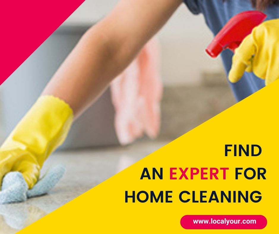 FIND AN EXPERT FOR HOME CLEANING