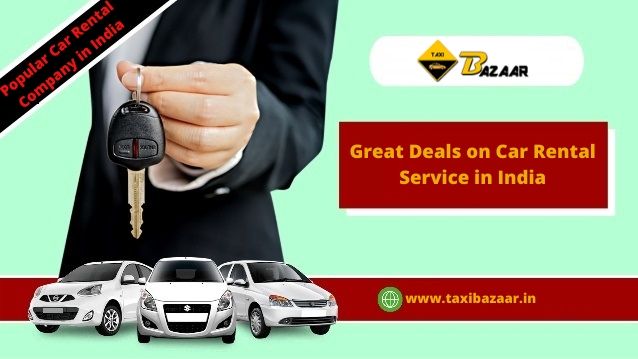 Great Deals on Car Rental Service in India