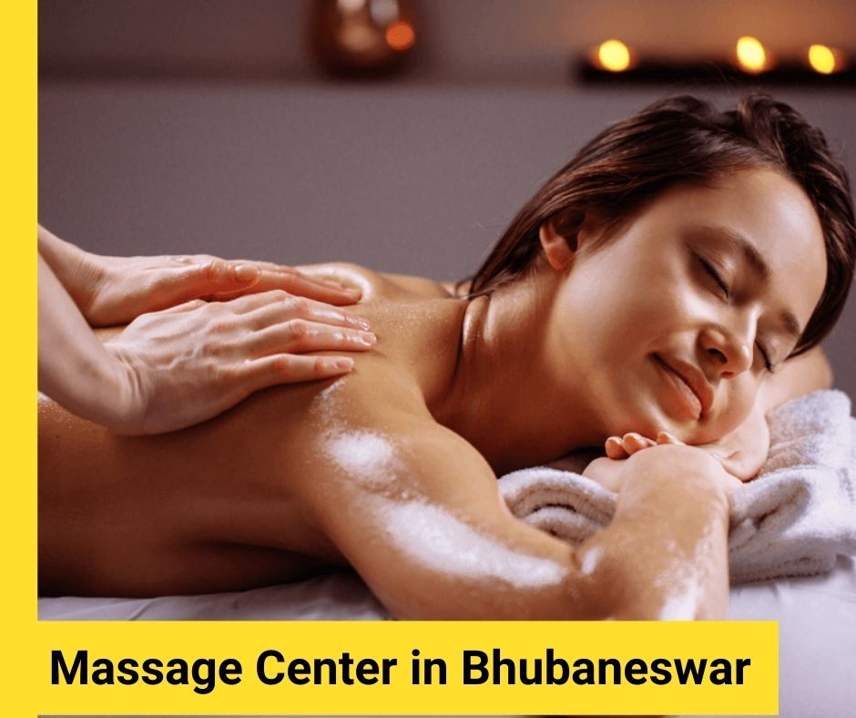 Massage Center in Bhubaneswar